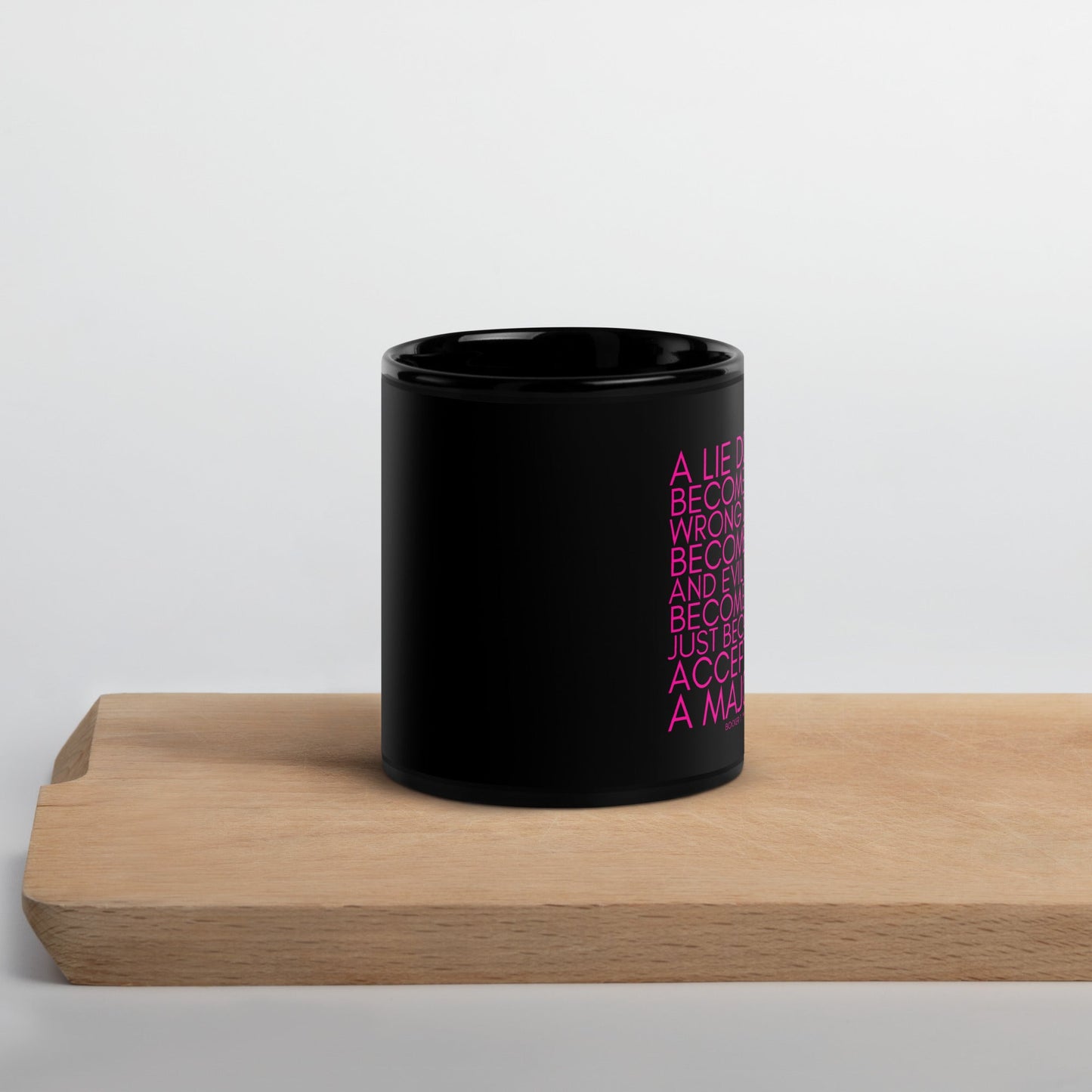 A lie doesn't become truth... Booker T Washington Black Glossy Mug