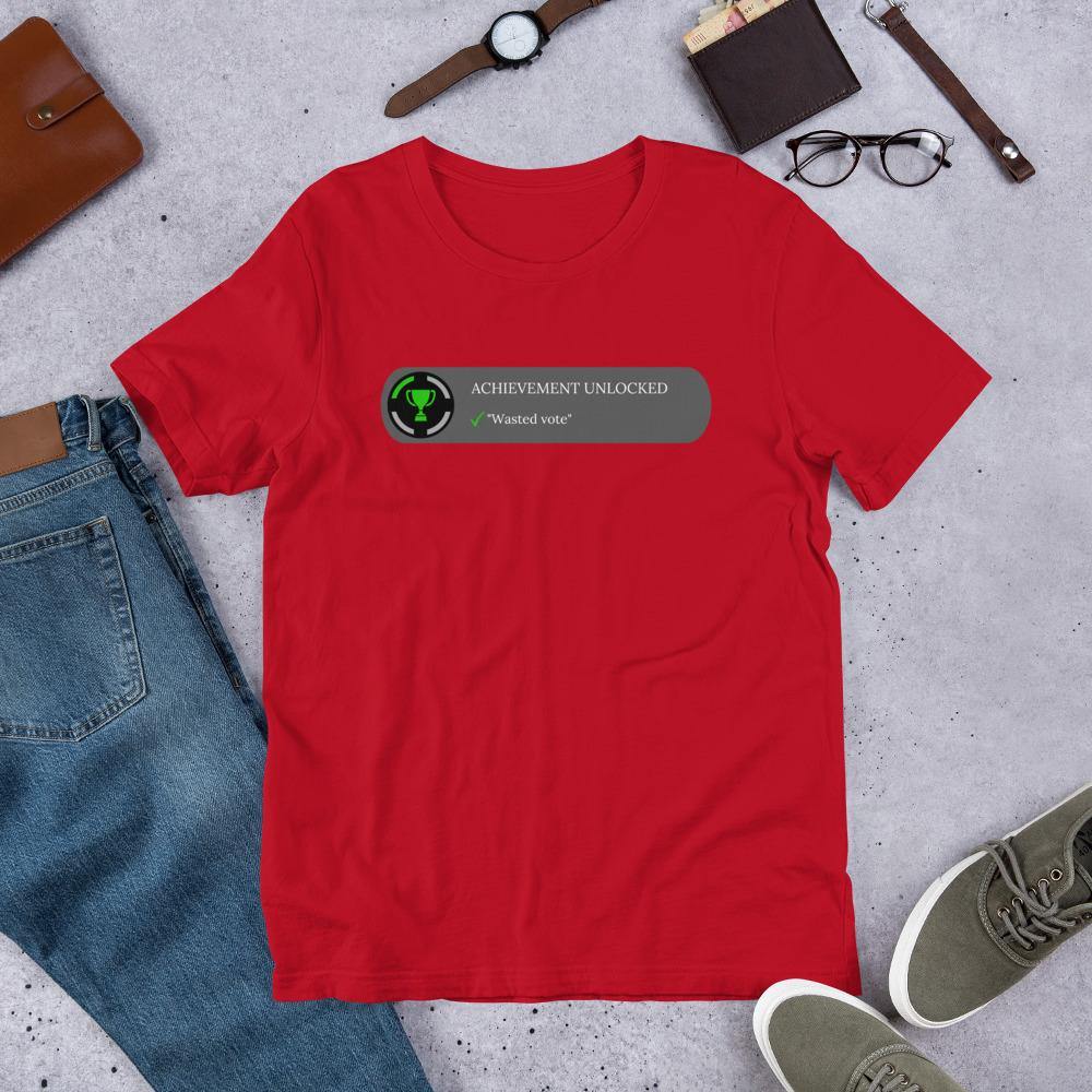 achievement unlocked "Wasted Vote" Short-Sleeve Unisex T-Shirt