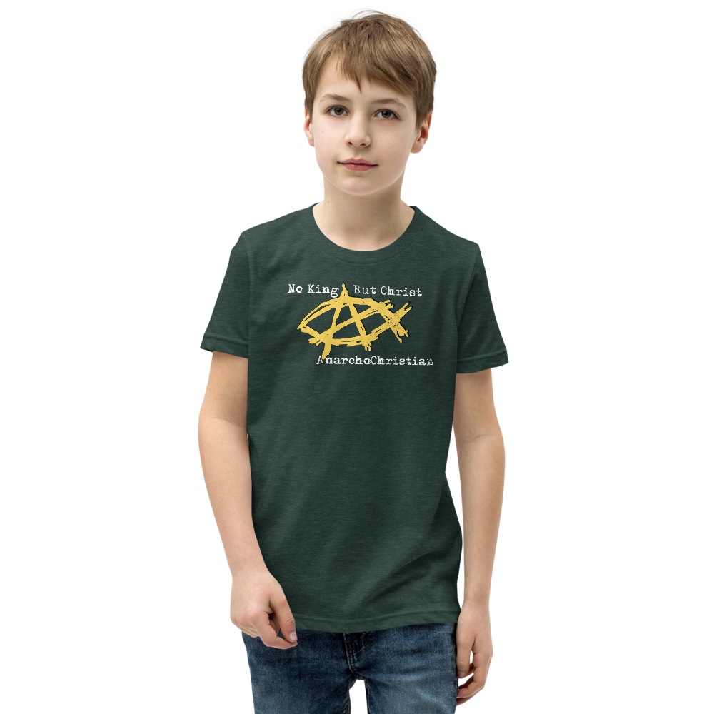 AnarchoChristian No King But Christ - Anarchist Jesus Fish Youth Short Sleeve T-Shirt