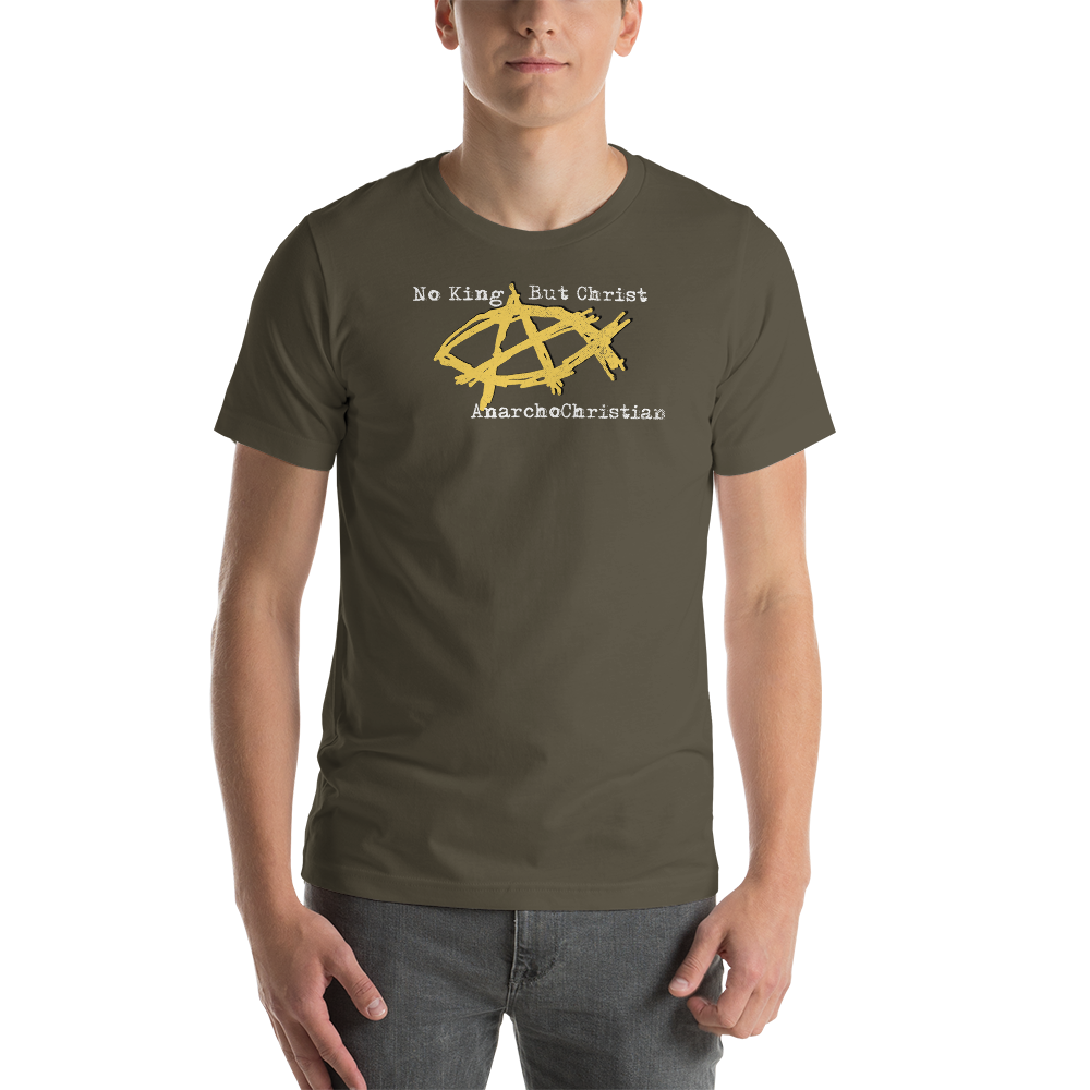 AnarchoChristian - No King But Christ - Anarchist Jesus Fish Premium T-Shirt