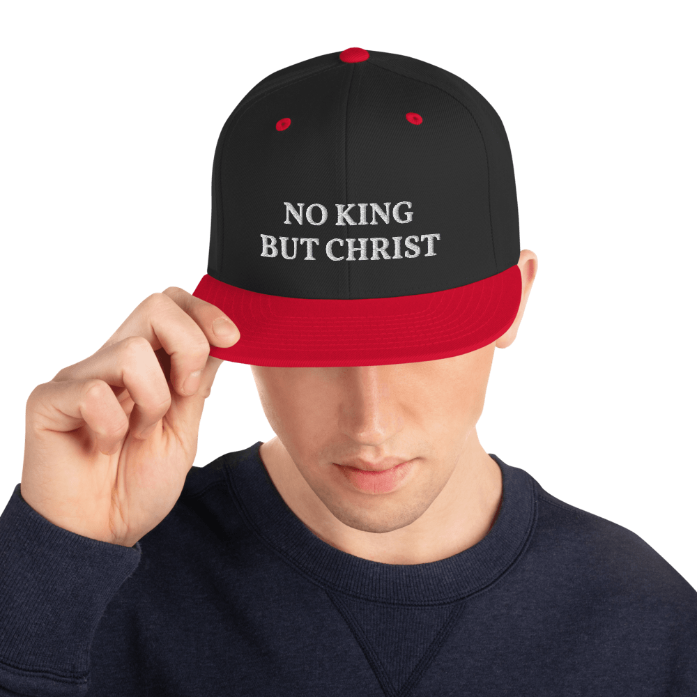 AnarchoChristian - No King But Christ Snapback Hat