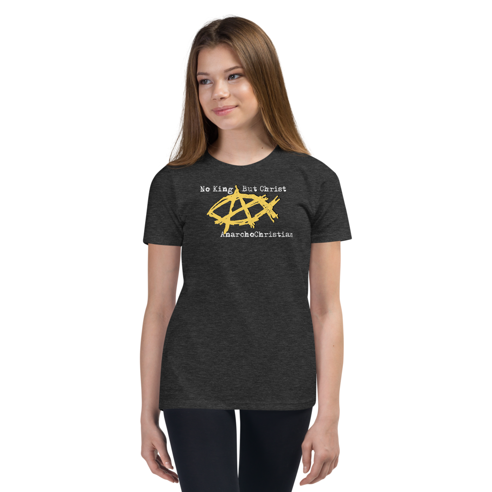 AnarchoChristian No King But Christ - Anarchist Jesus Fish Youth Short Sleeve T-Shirt