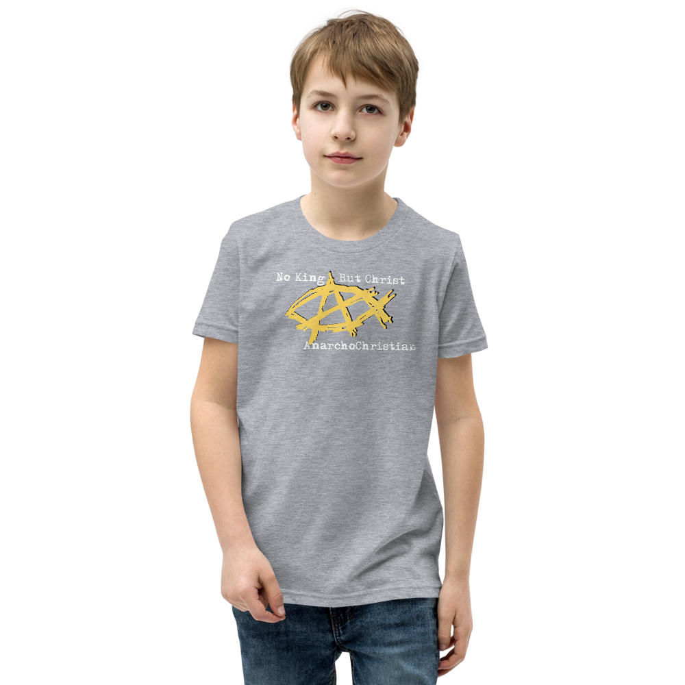 AnarchoChristian No King But Christ - Anarchist Jesus Fish Youth Short Sleeve T-Shirt