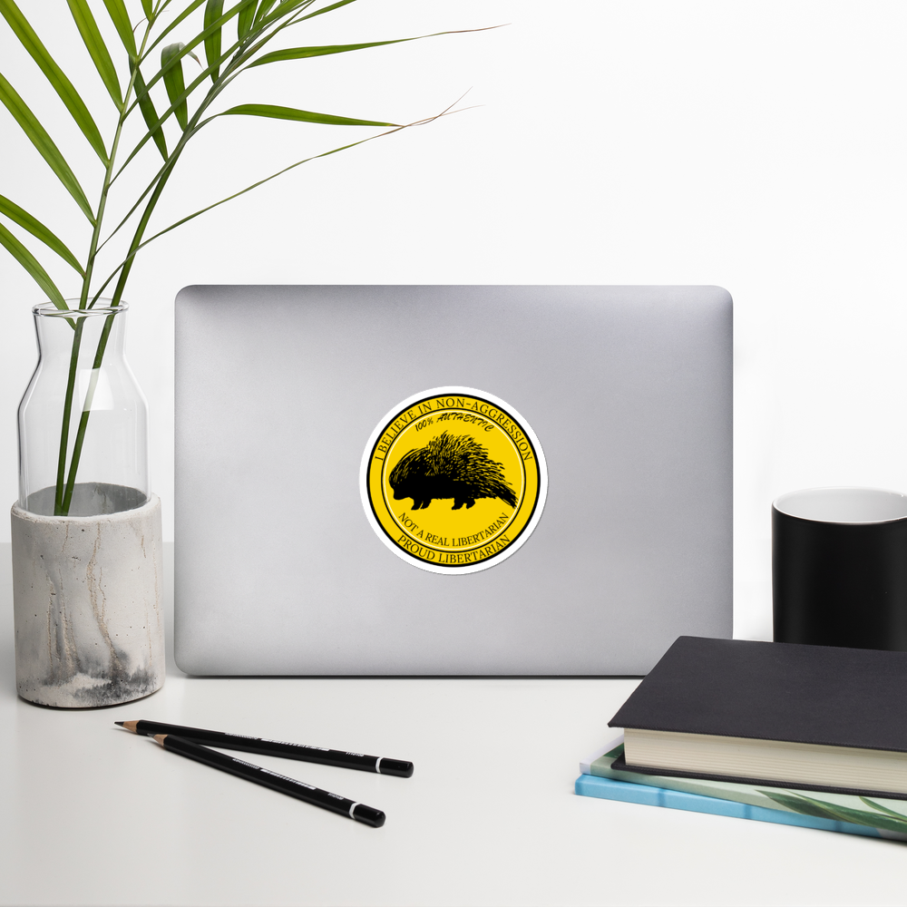 100% Authentic Not a real Libertarian Bubble-free stickers
