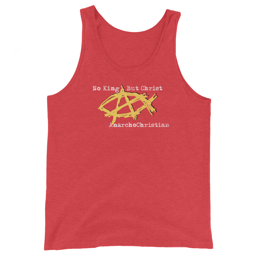 AnarchoChristian No King But Christ - Anarchist Jesus Fish Tank Top Tank Top