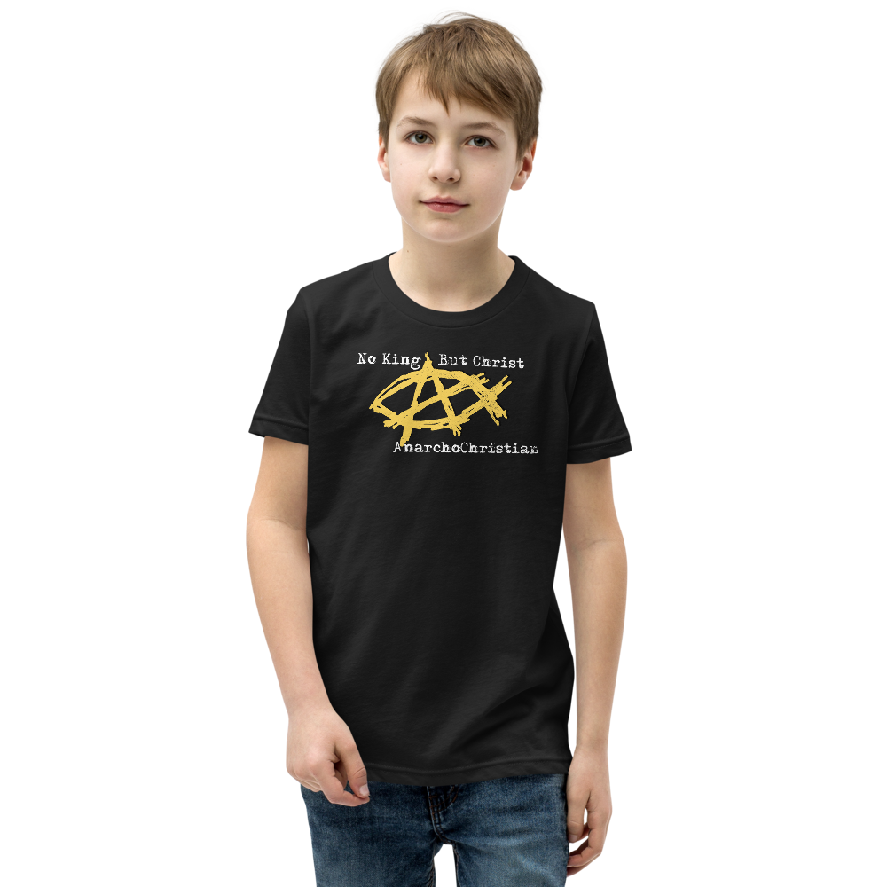 AnarchoChristian No King But Christ - Anarchist Jesus Fish Youth Short Sleeve T-Shirt