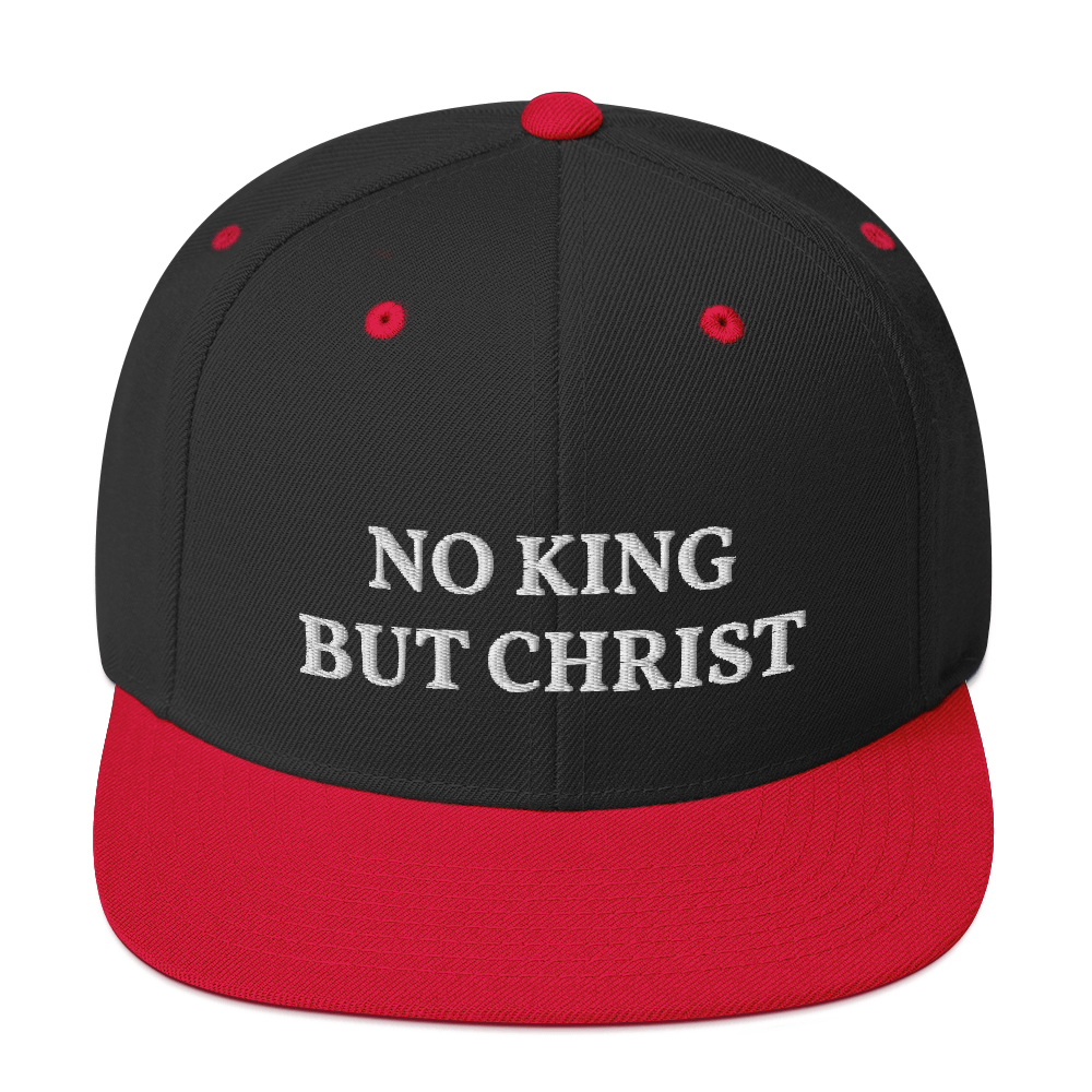 AnarchoChristian - No King But Christ Snapback Hat