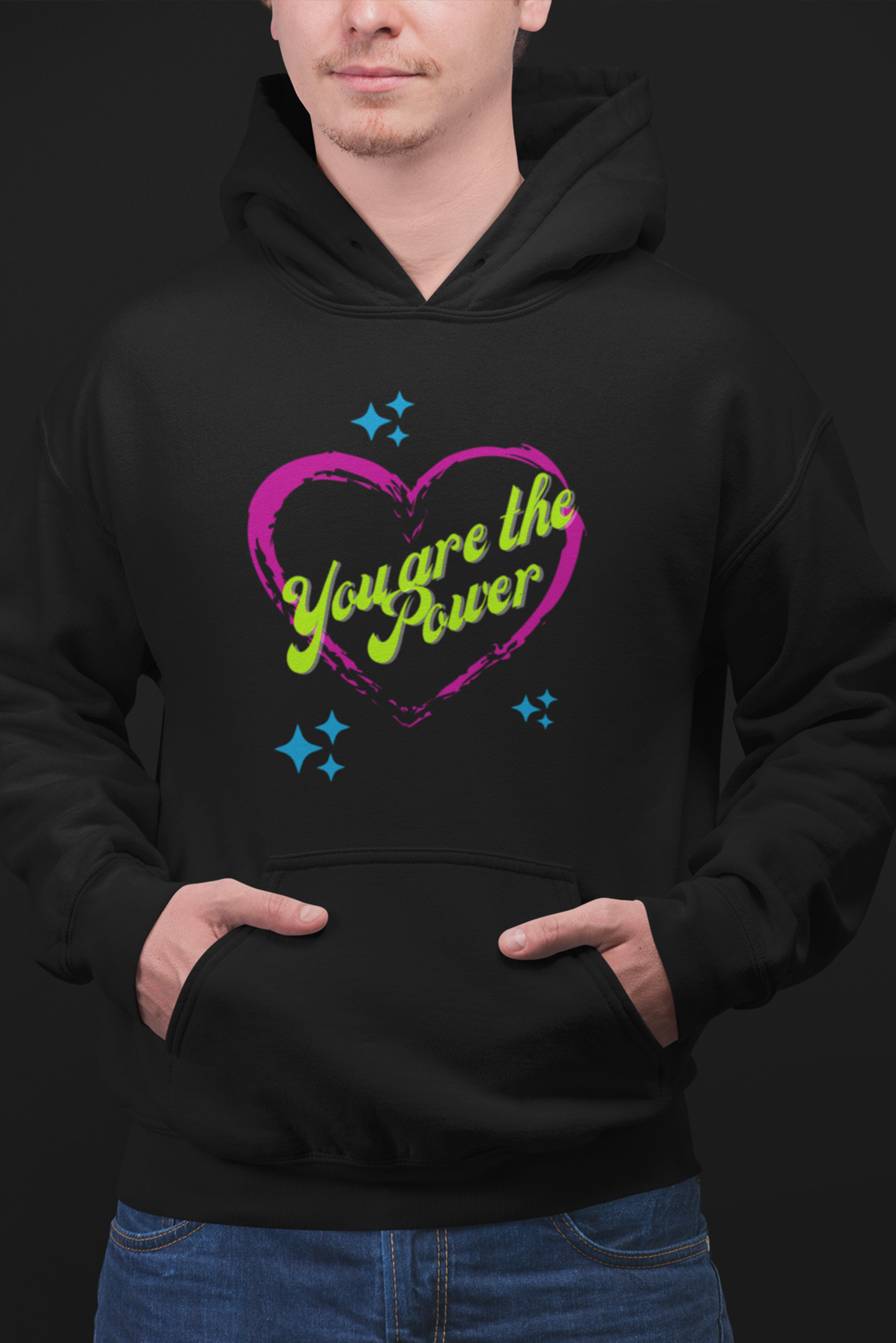 You Are the Power Valentine's Hoodie
