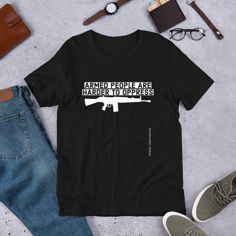 Armed People are harder to Oppress Short-Sleeve Unisex T-Shirt