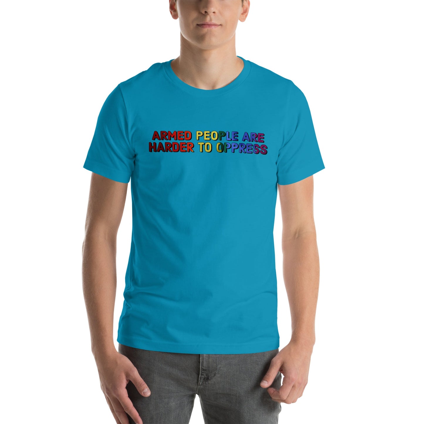 Armed People are Harder to Oppress - LGBT Unisex t-shirt