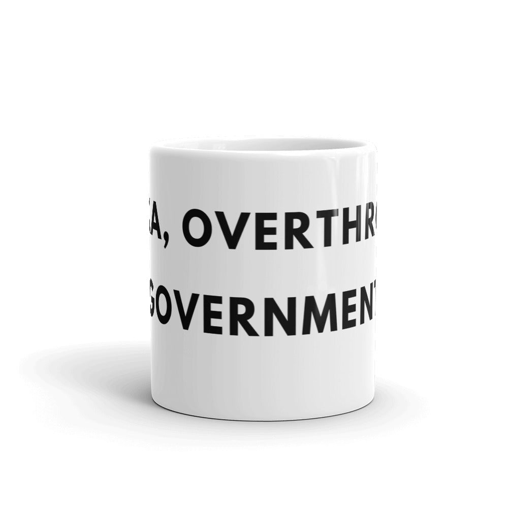 Alexa, Overthrow the Government White glossy mug