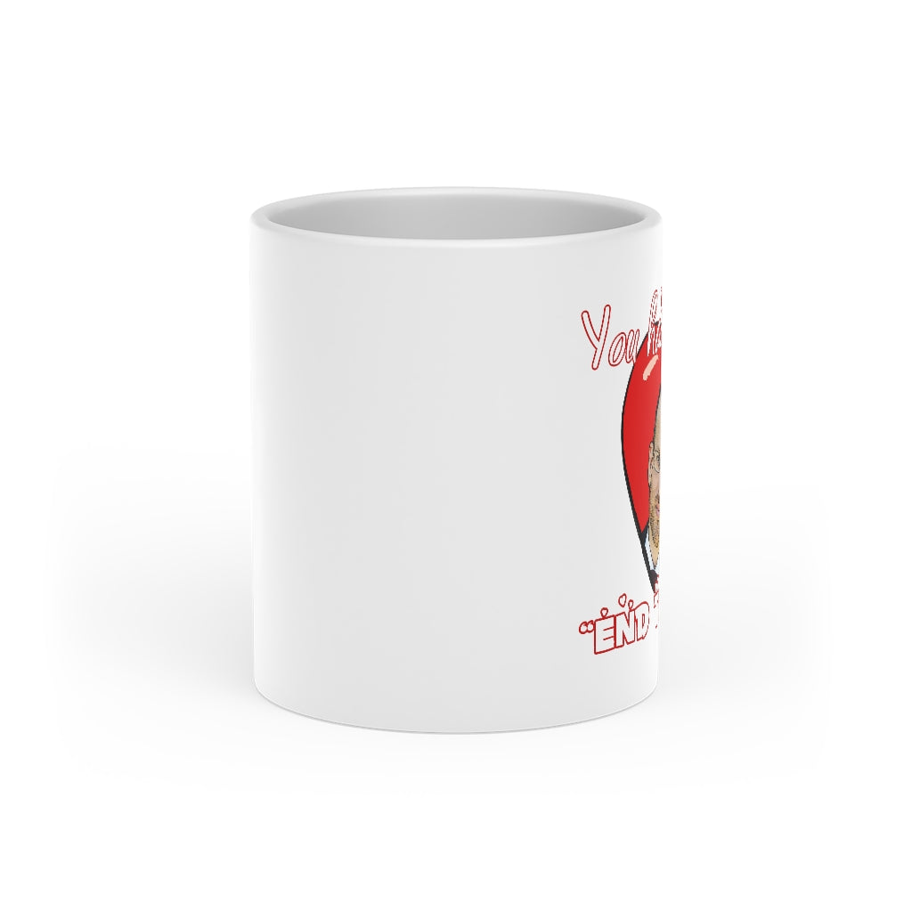 You had me at "END THE FED" Spike Cohen Heart-Shaped Mug