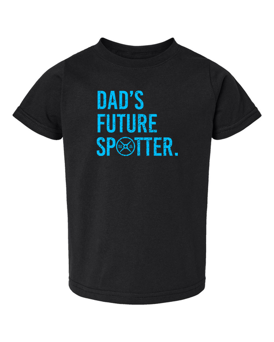 Dad's Future Spotter Toddler Tee (With Blue Text)