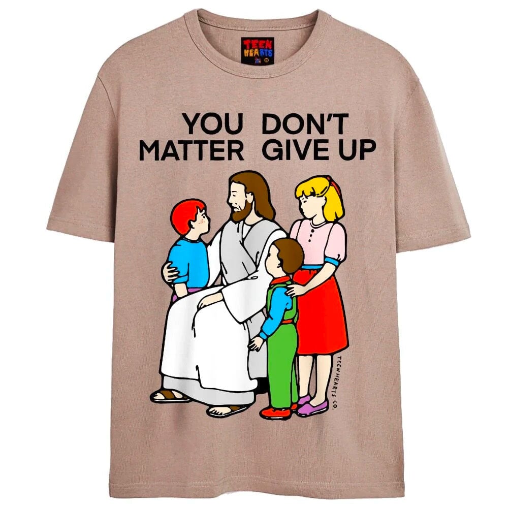 YOU DON'T MATTER