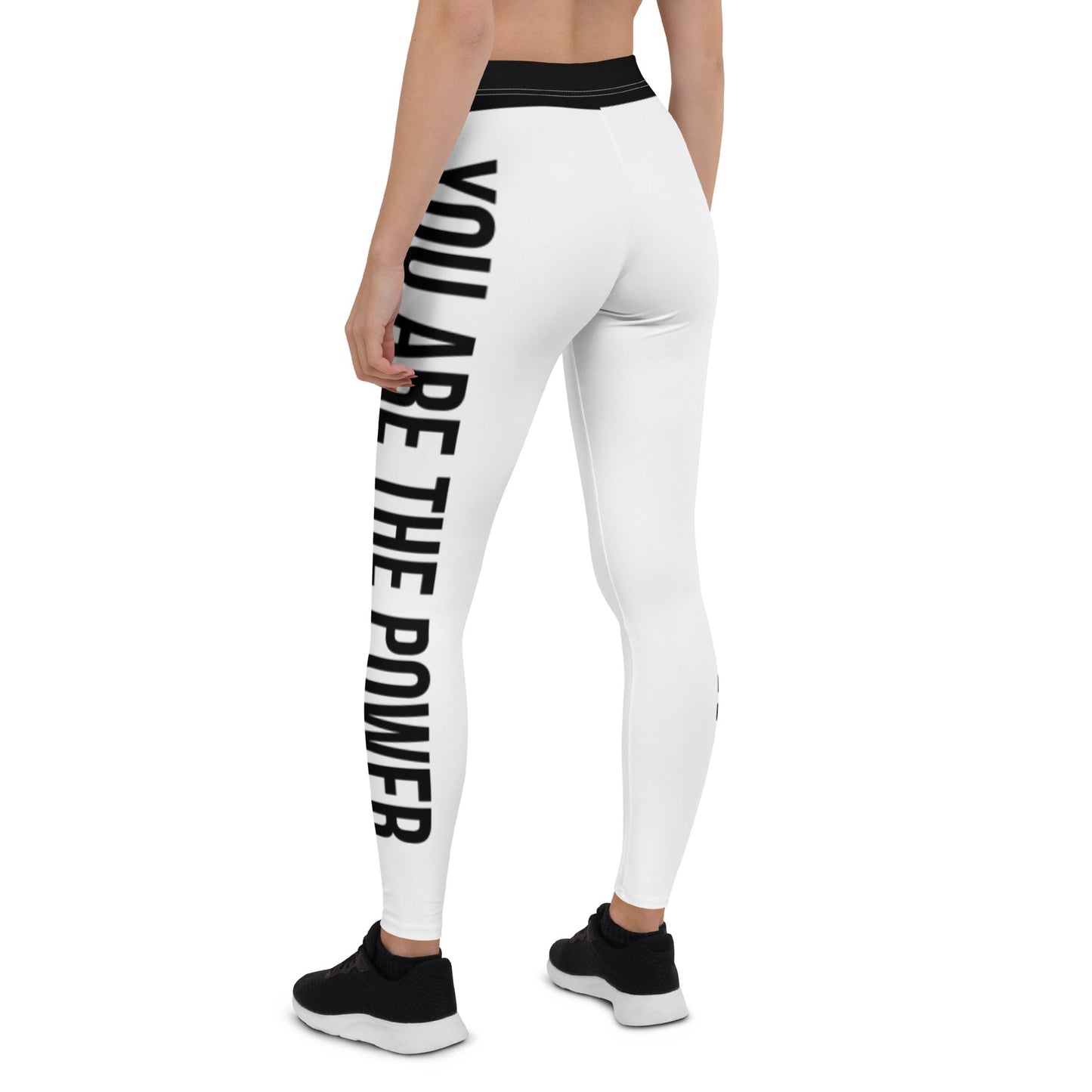 You are the Power Ladies Leggings