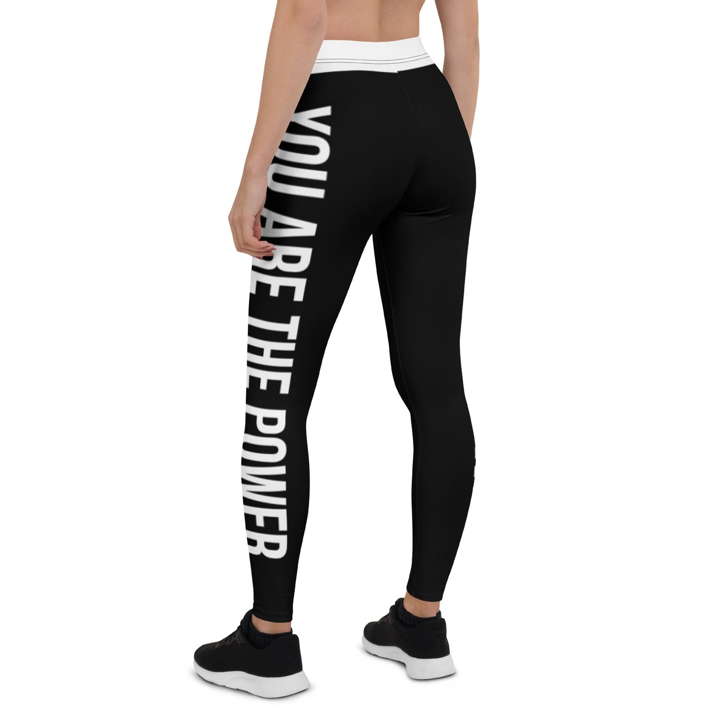 You are the Power Ladies Leggings