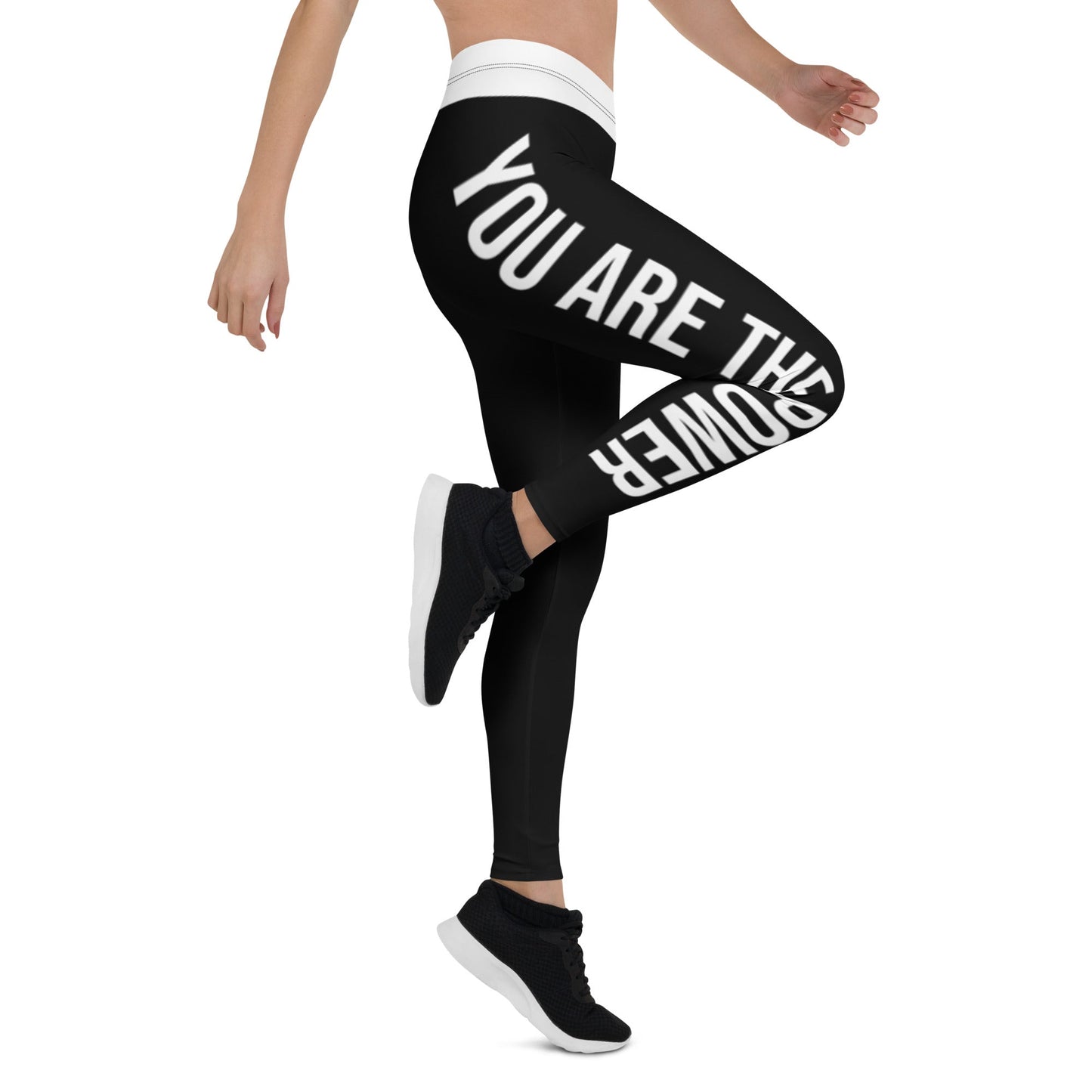 You are the Power Ladies Leggings