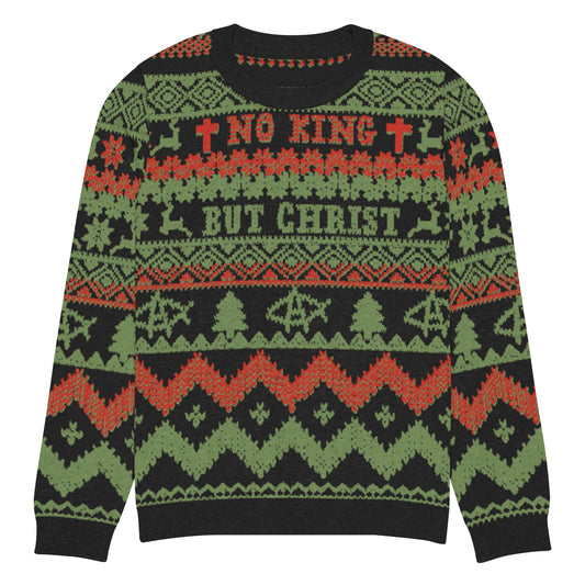 AnarchoChristian No King but Christ Knitted Ugly Christmas Sweater