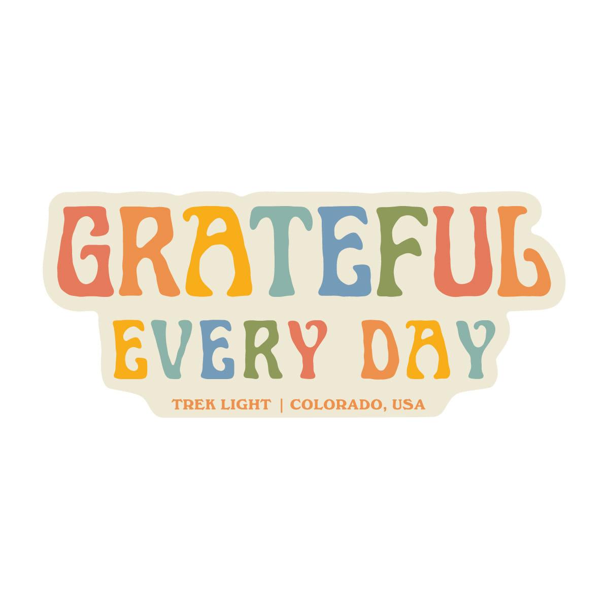 Grateful Every Day Sticker