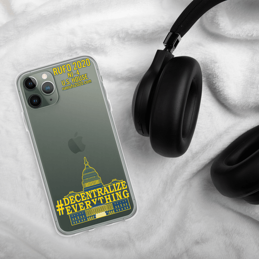 #Decentralize Everything Michael Rufo for Congress iPhone Case