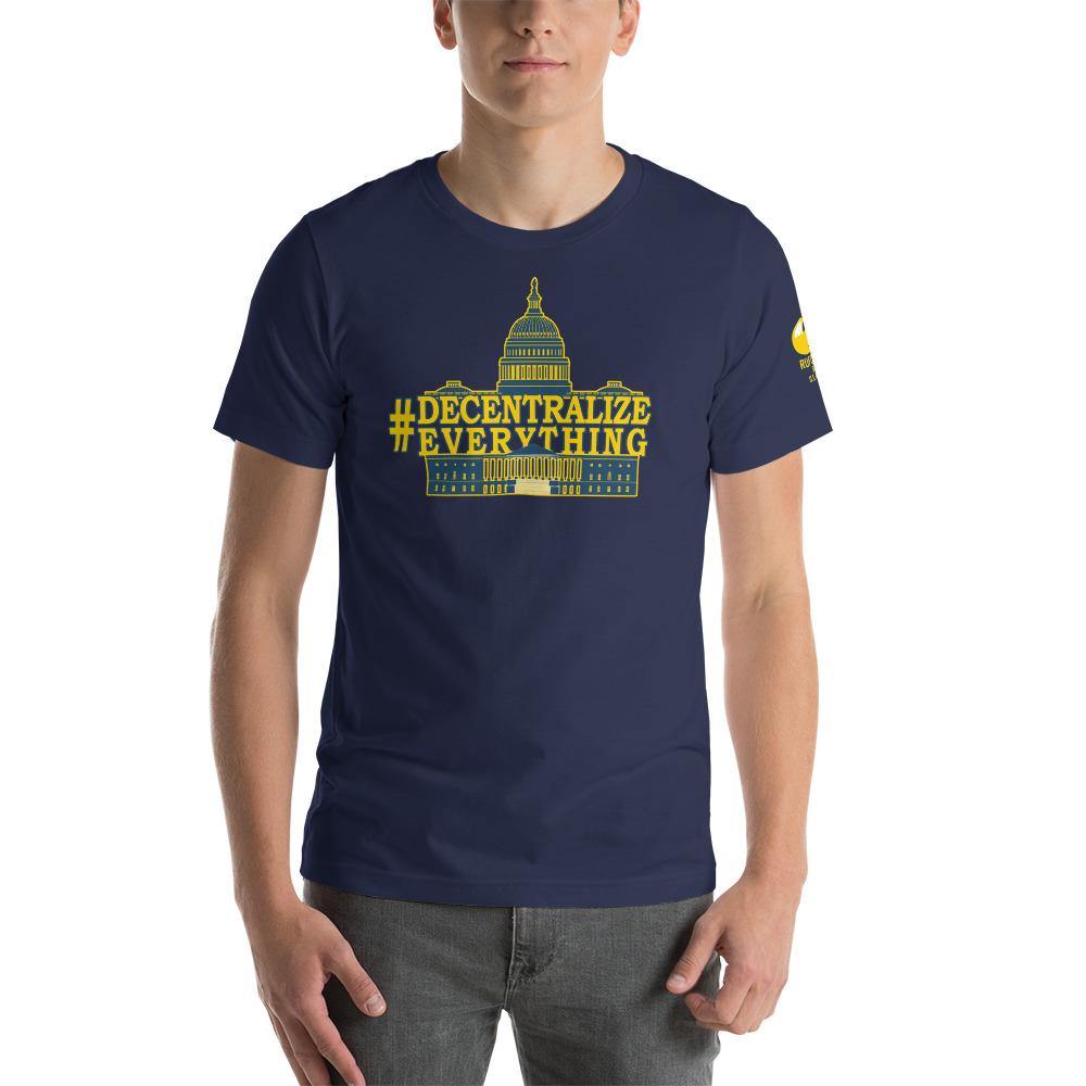 #DecentralizeEverything - Michael Rufo For Congress T-Shirt
