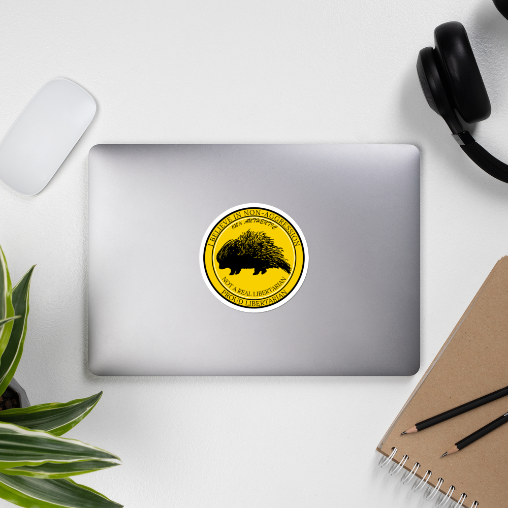 100% Authentic Not a real Libertarian Bubble-free stickers