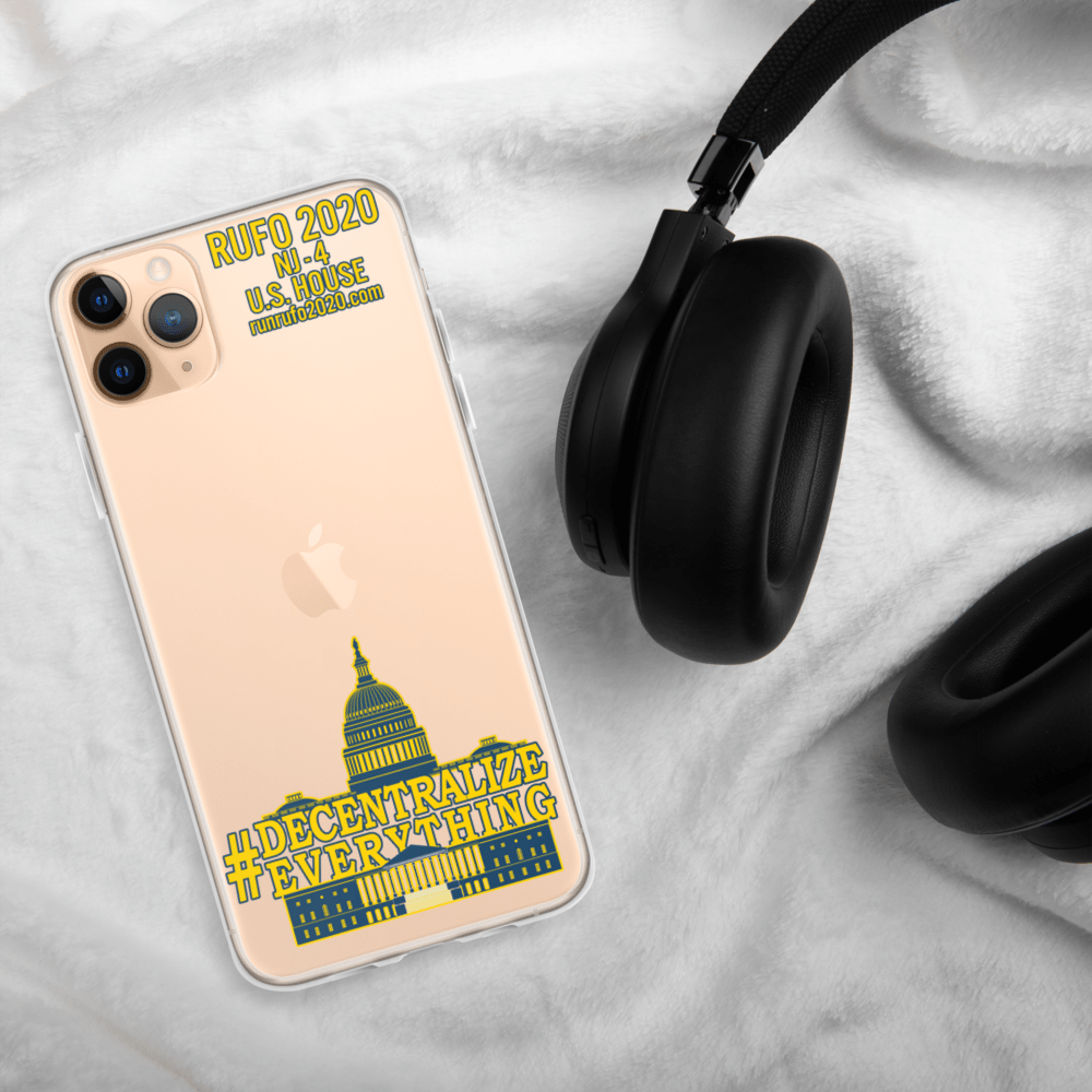 #Decentralize Everything Michael Rufo for Congress iPhone Case