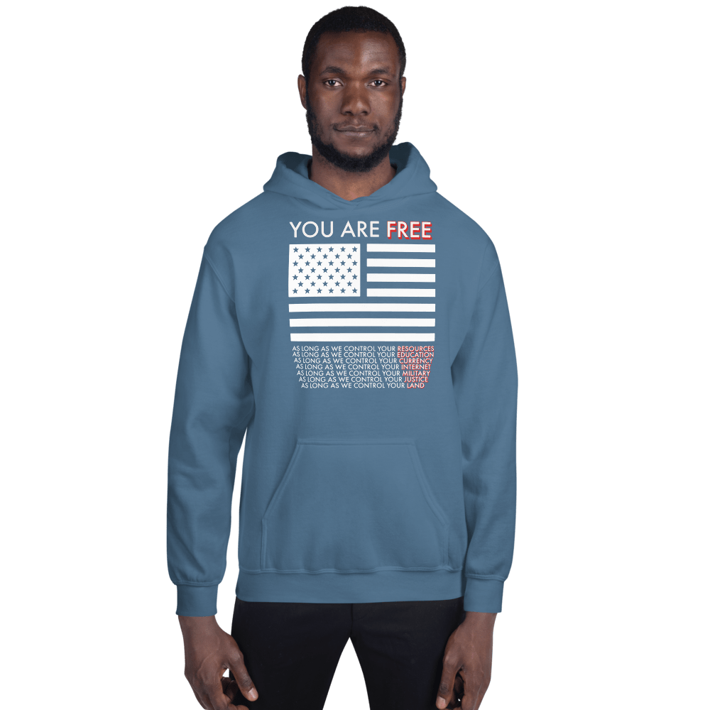 You are Free Unisex Hoodie