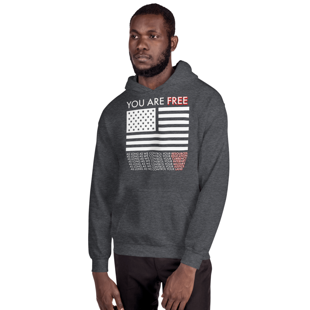You are Free Unisex Hoodie