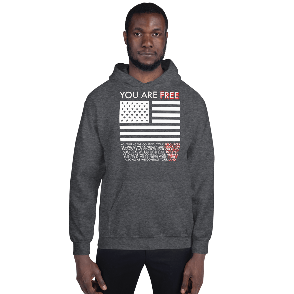 You are Free Unisex Hoodie