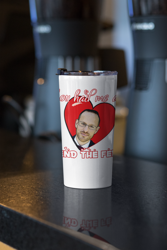 You had me at "END THE FED" Spike Cohen Tumbler 20oz