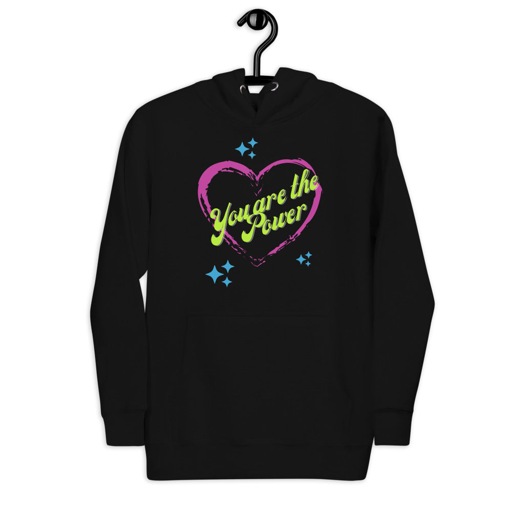 You Are the Power Valentine's Hoodie