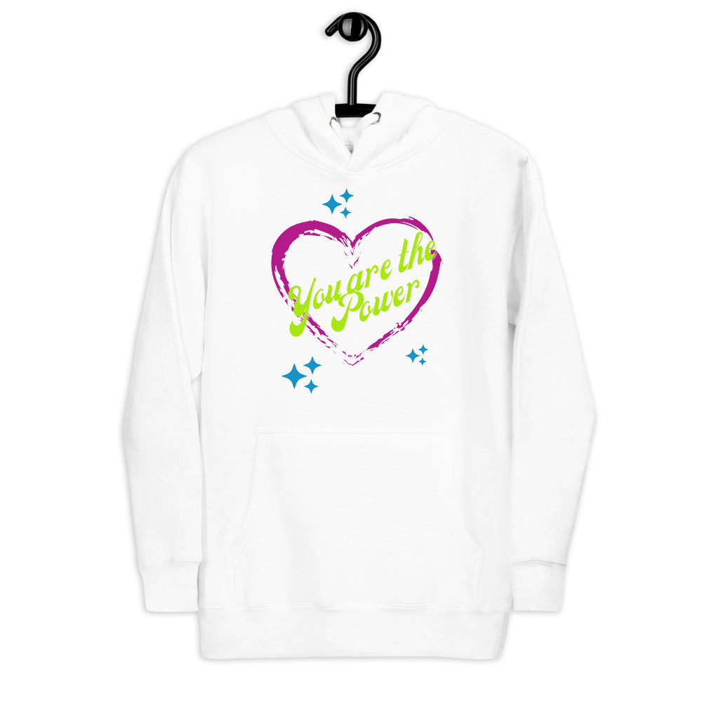 You Are the Power Valentine's Hoodie