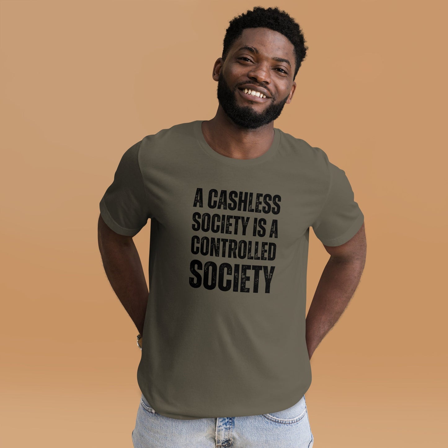 A Cashless Society is a Controlled Society Unisex t-shirt