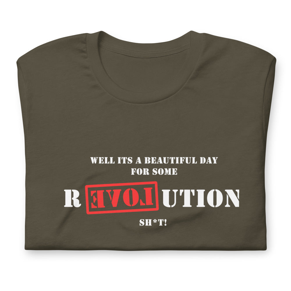 A Great Day for R[EVOL]UTION Short-sleeve unisex t-shirt