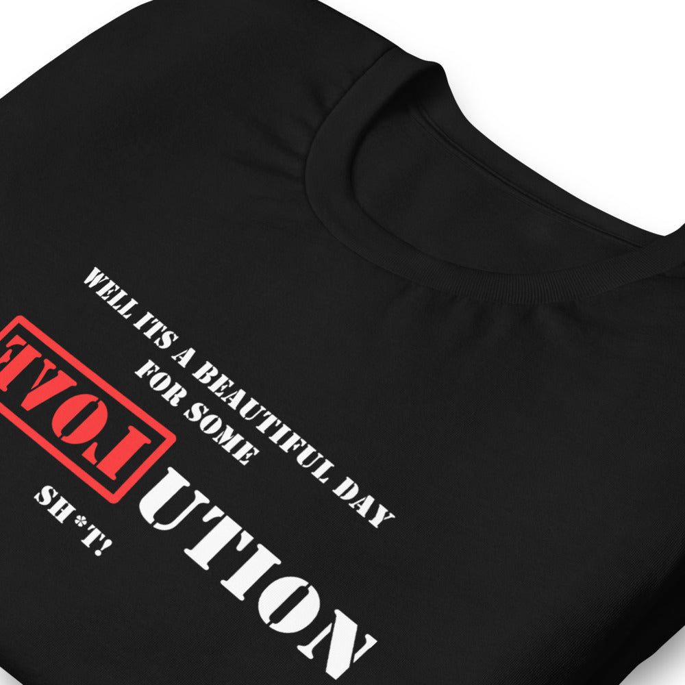 A Great Day for R[EVOL]UTION Short-sleeve unisex t-shirt