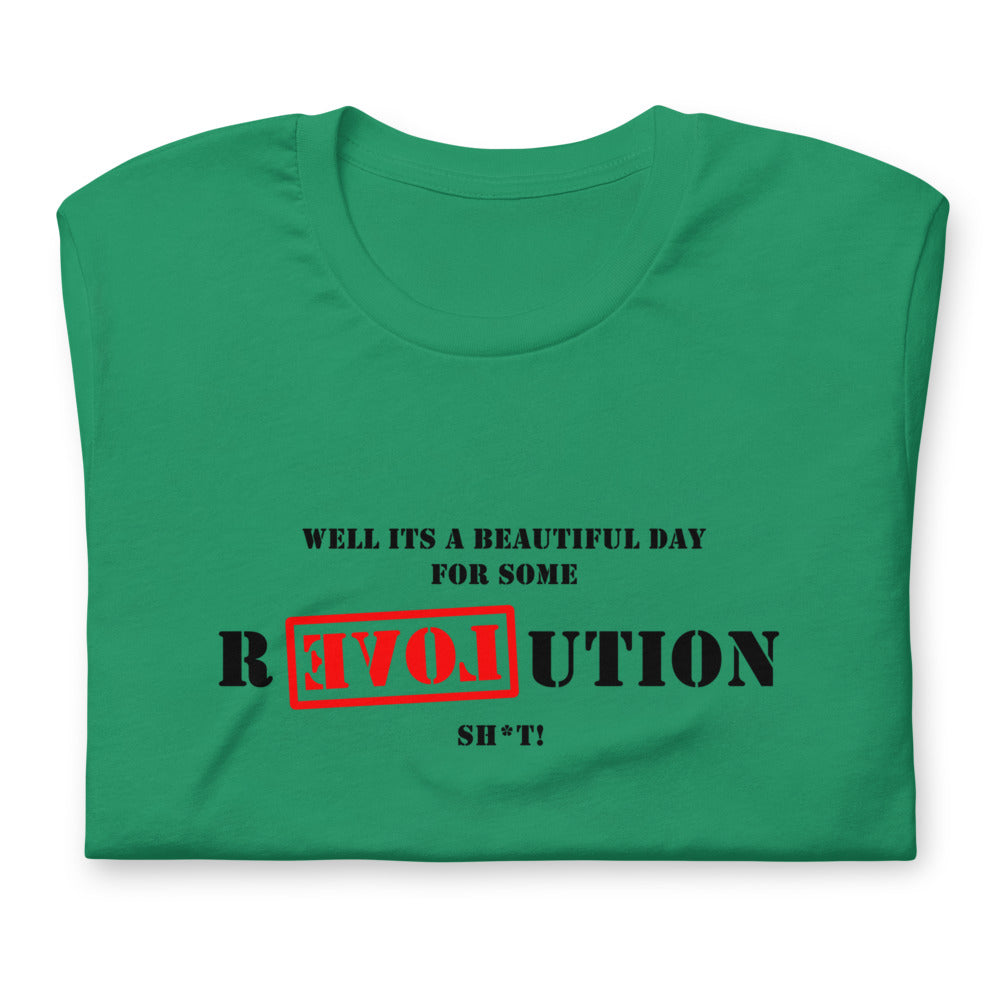 A Great Day for R[EVOL]UTION Short-sleeve unisex t-shirt