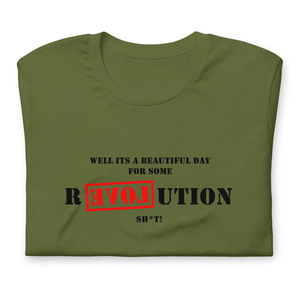 A Great Day for R[EVOL]UTION Short-sleeve unisex t-shirt
