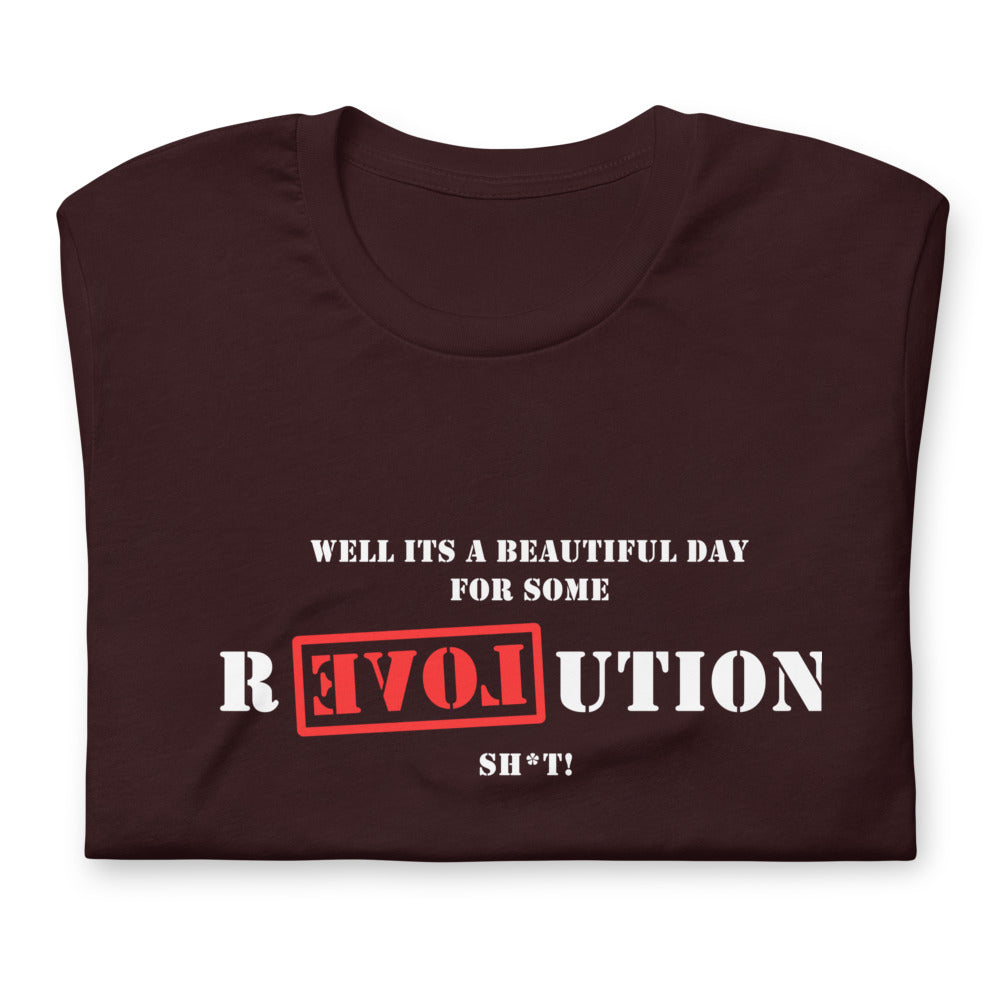 A Great Day for R[EVOL]UTION Short-sleeve unisex t-shirt