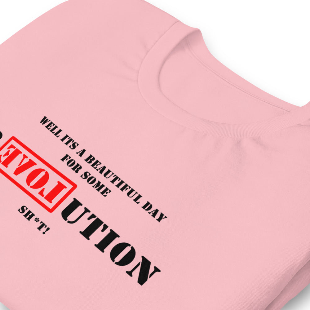 A Great Day for R[EVOL]UTION Short-sleeve unisex t-shirt