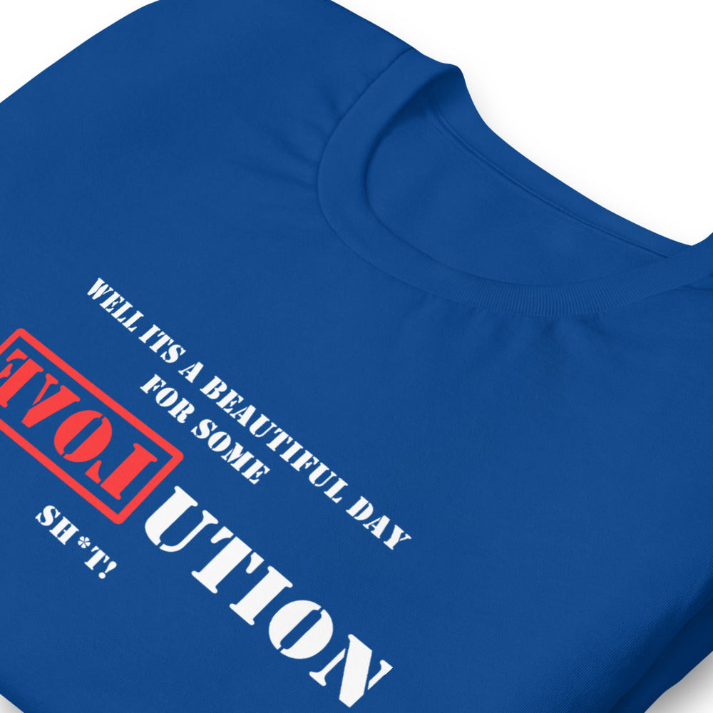 A Great Day for R[EVOL]UTION Short-sleeve unisex t-shirt