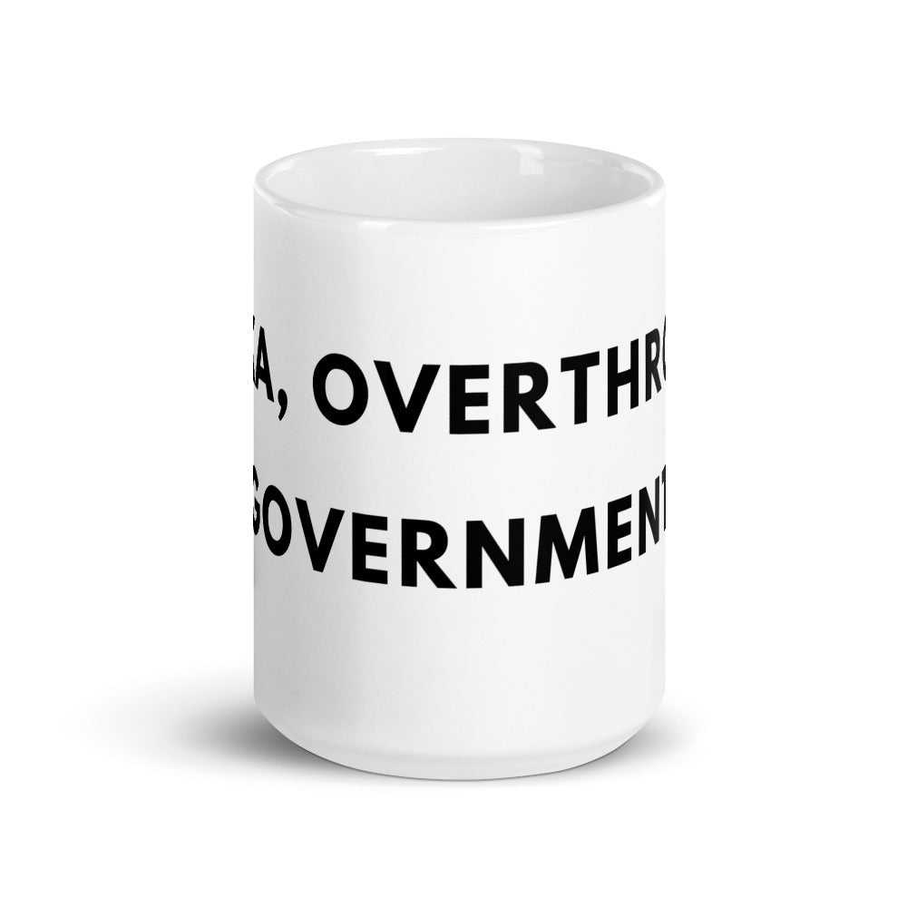 Alexa, Overthrow the Government White glossy mug